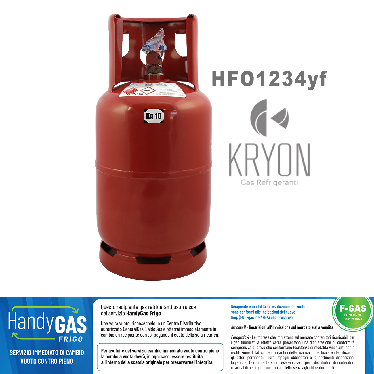 1234yf Kryon® HFO1234yf in T-PED cylinder 13 Lt / 5 Kg - 42 Bar - cylinder included - valve 1/2 ACME LH (adapter with outlet HP J639 quick connection not included) 